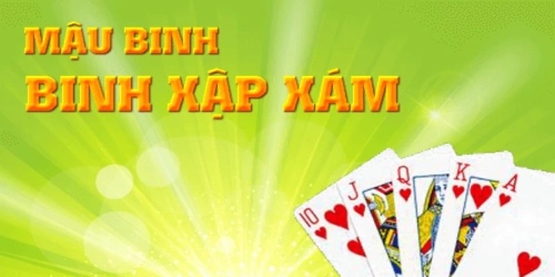 Mậu binh là một hình thức giải trí game bài cực hot